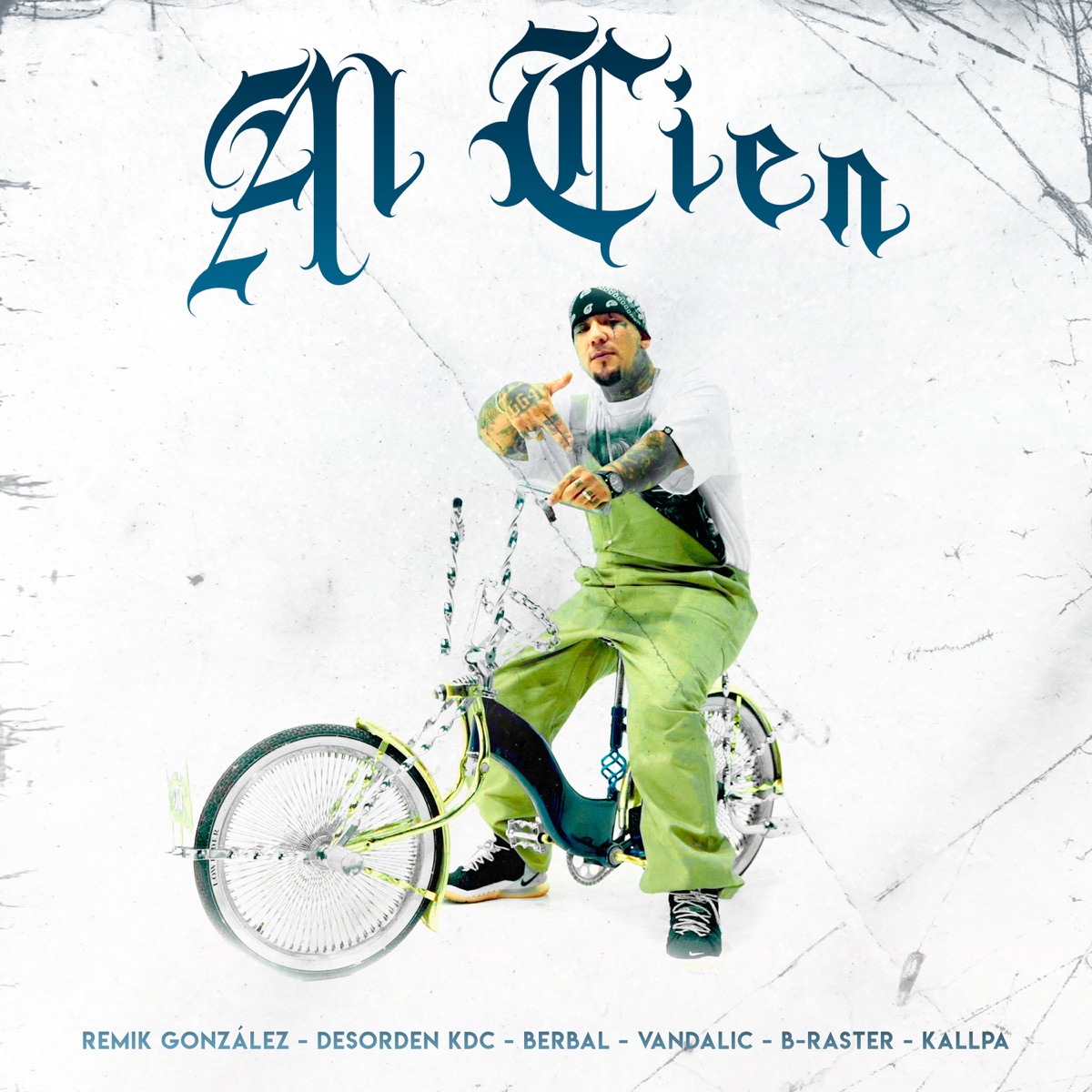 Al Cien (feat. Kallpa & Desorden KDC) - Single by Remik Gonzalez, Berbal (La 4 Verde), Vandalic & B-Raster album cover