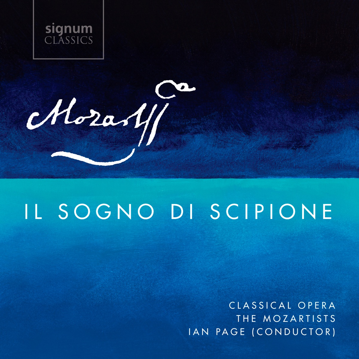 Mozart: Il sogno di Scipione, K. 126 by The Mozartists & Ian Page album cover