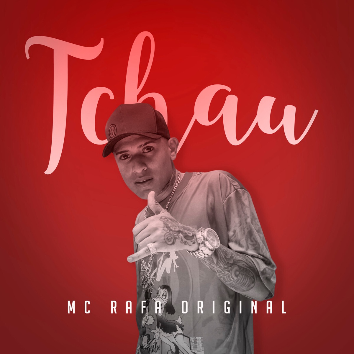 Tchau - Single by MC Rafa Original album cover