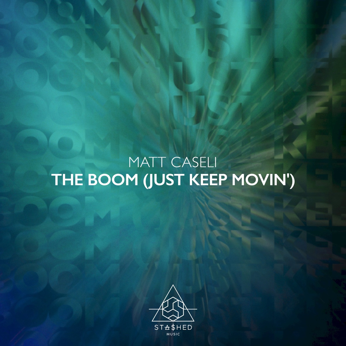 The Boom (Just Keep Movin') - Single by Matt Caseli album cover