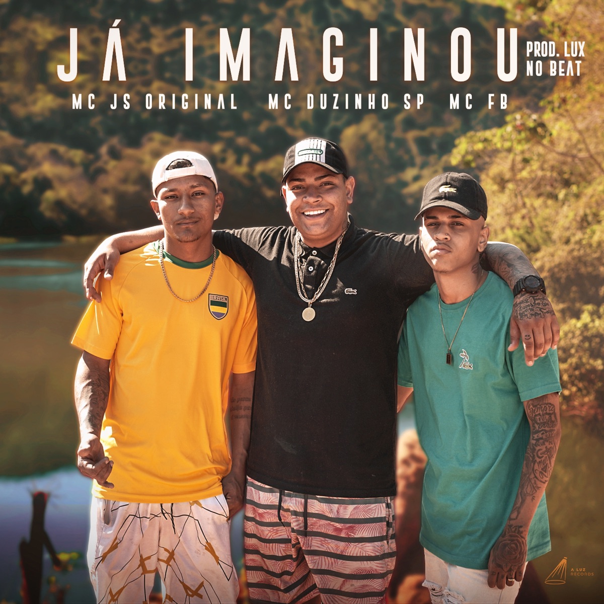 Já Imaginou (feat. Lux no Beat) - Single by MC Duzinho SP, MC JS Original & MC FB album cover