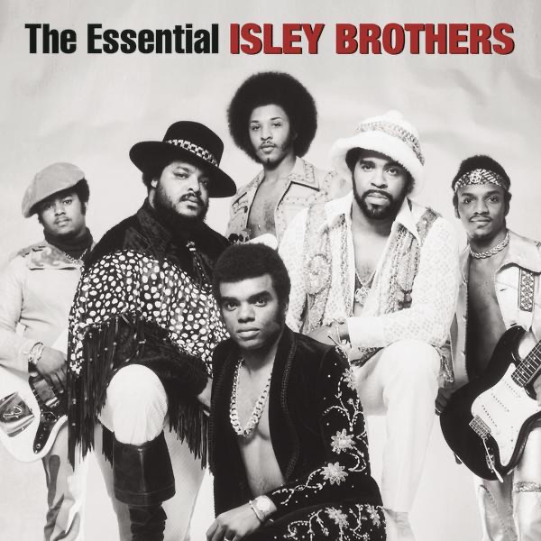 The Essential Isley Brothers by The Isley Brothers album cover