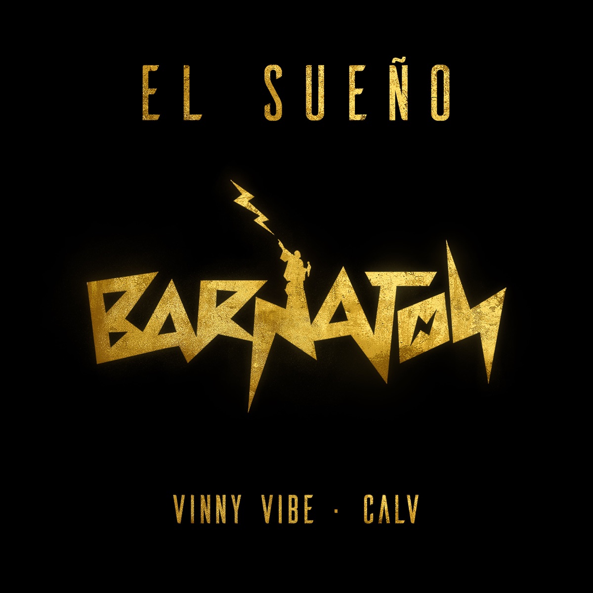 El Sueño - Single by Vinny Vibe & Calv album cover
