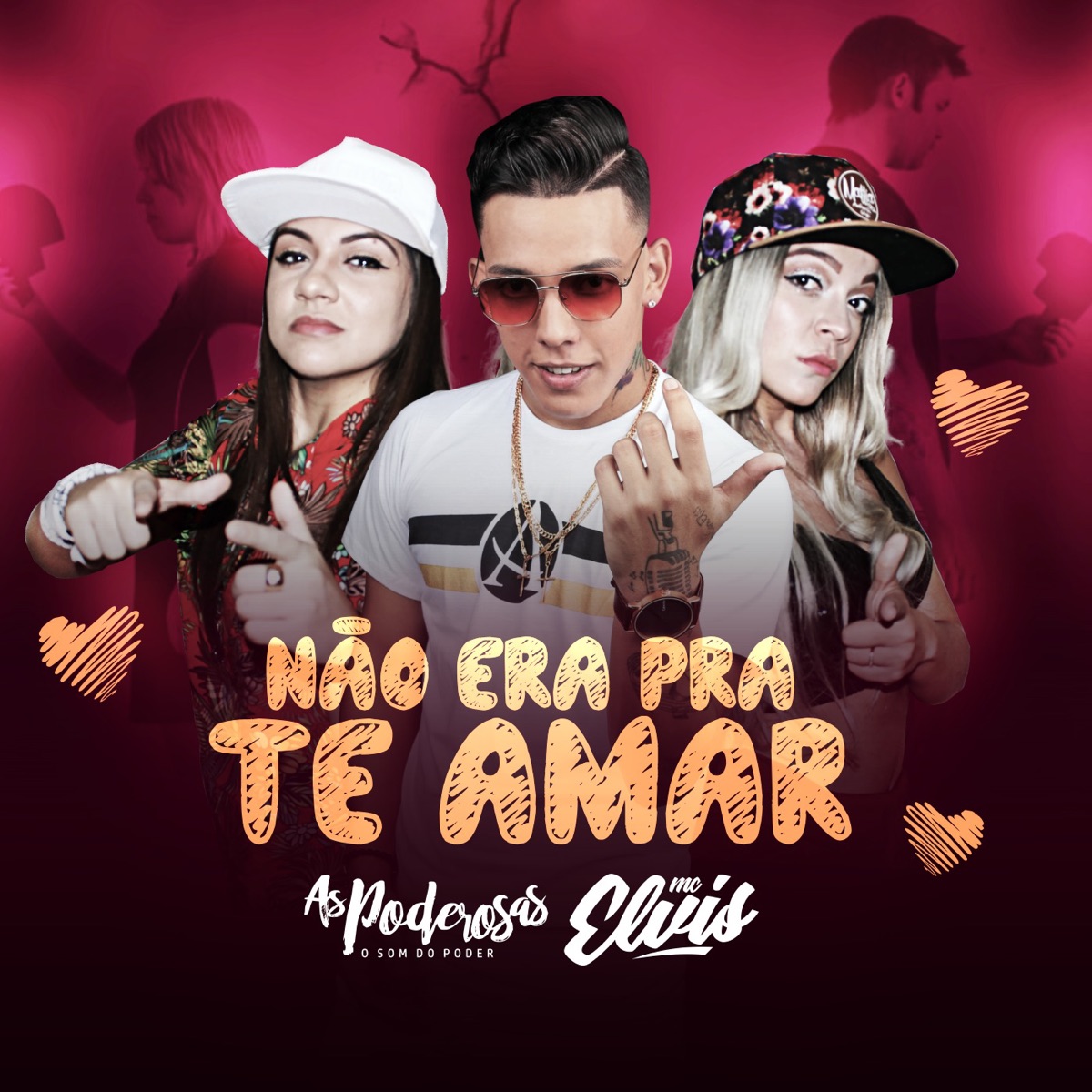 Não Era pra Te Amar (feat. Mc Elvis) - Single by As Poderosas album cover