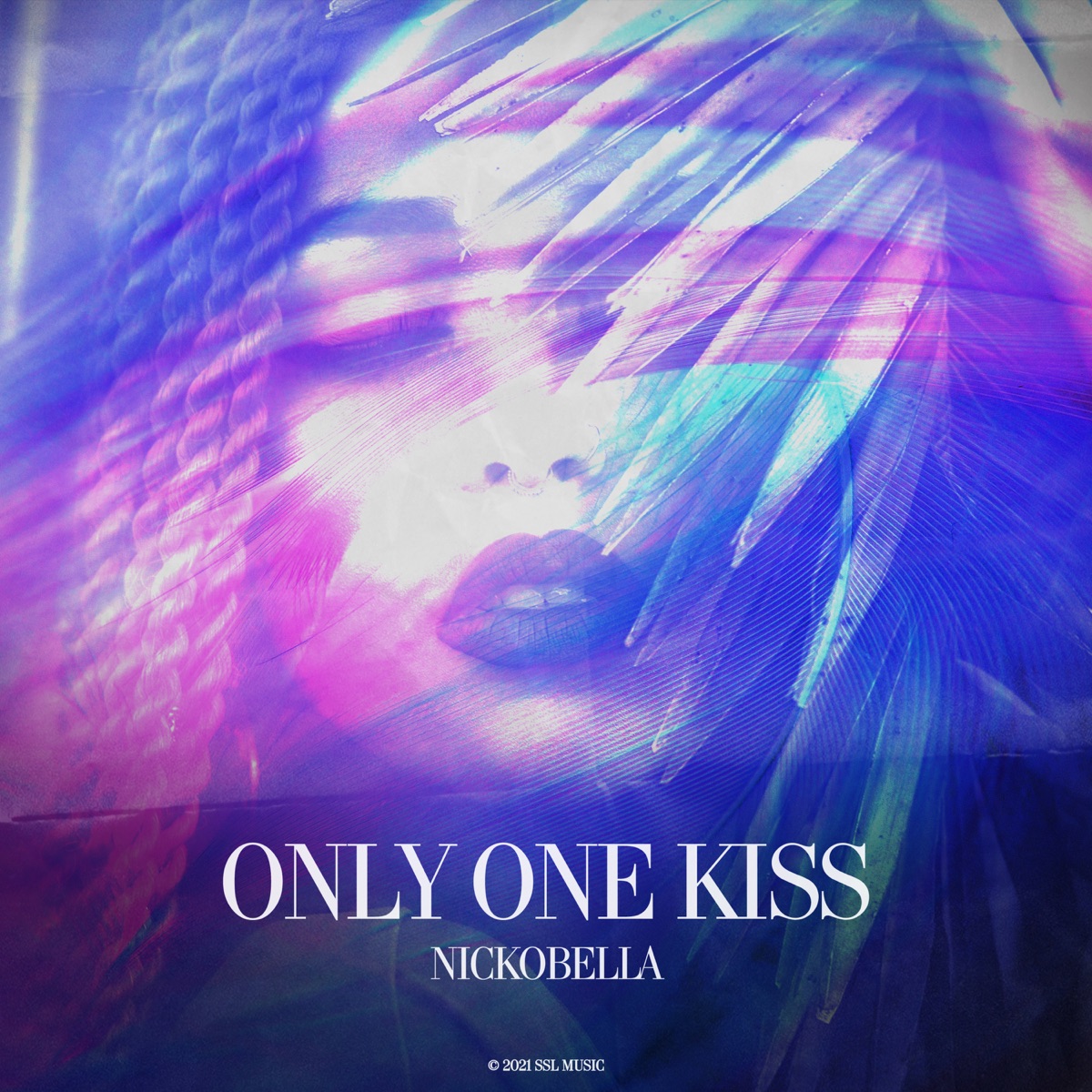Only One Kiss - Single by Nickobella album cover