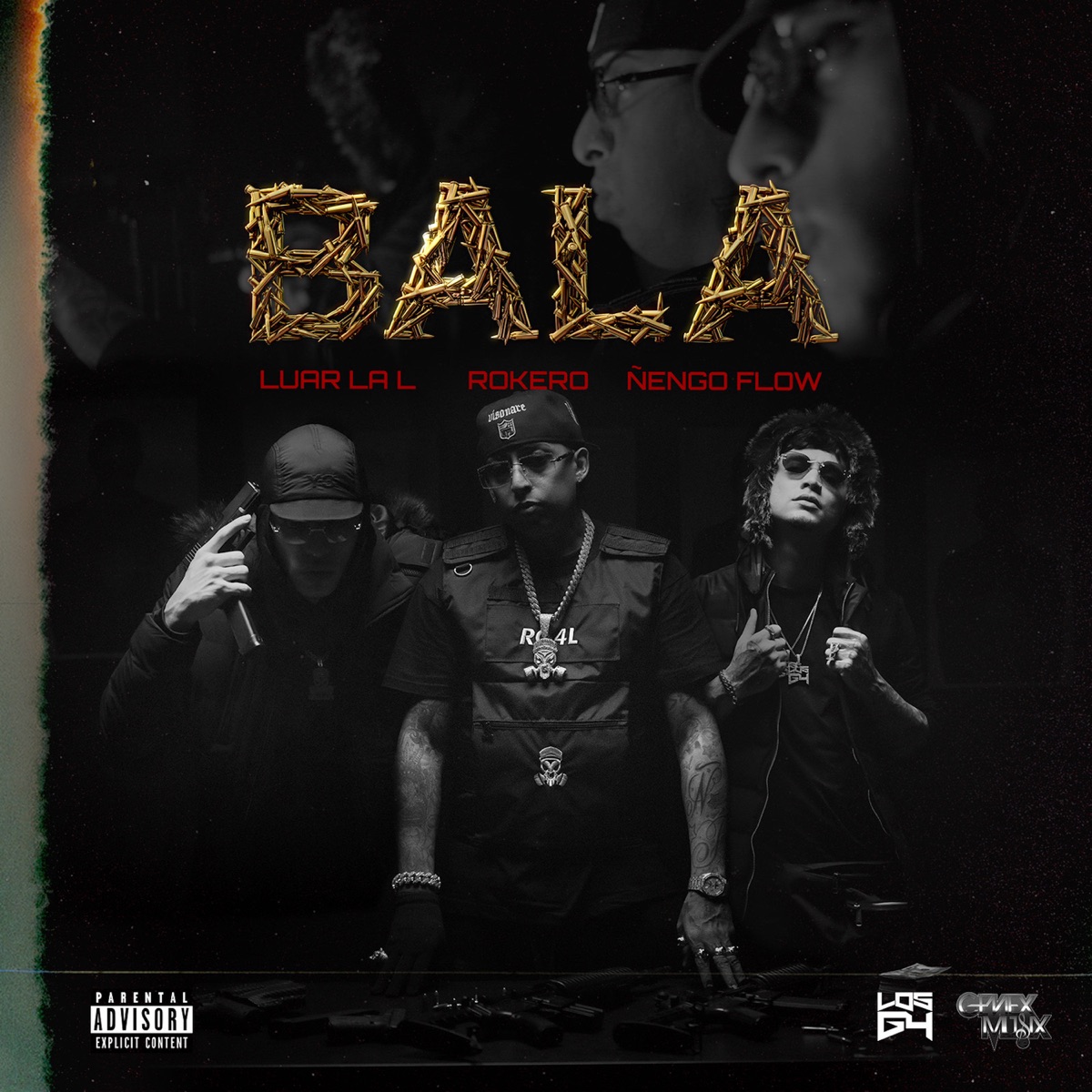 Bala - Single by Rokero, Luar La L & Ñengo Flow album cover