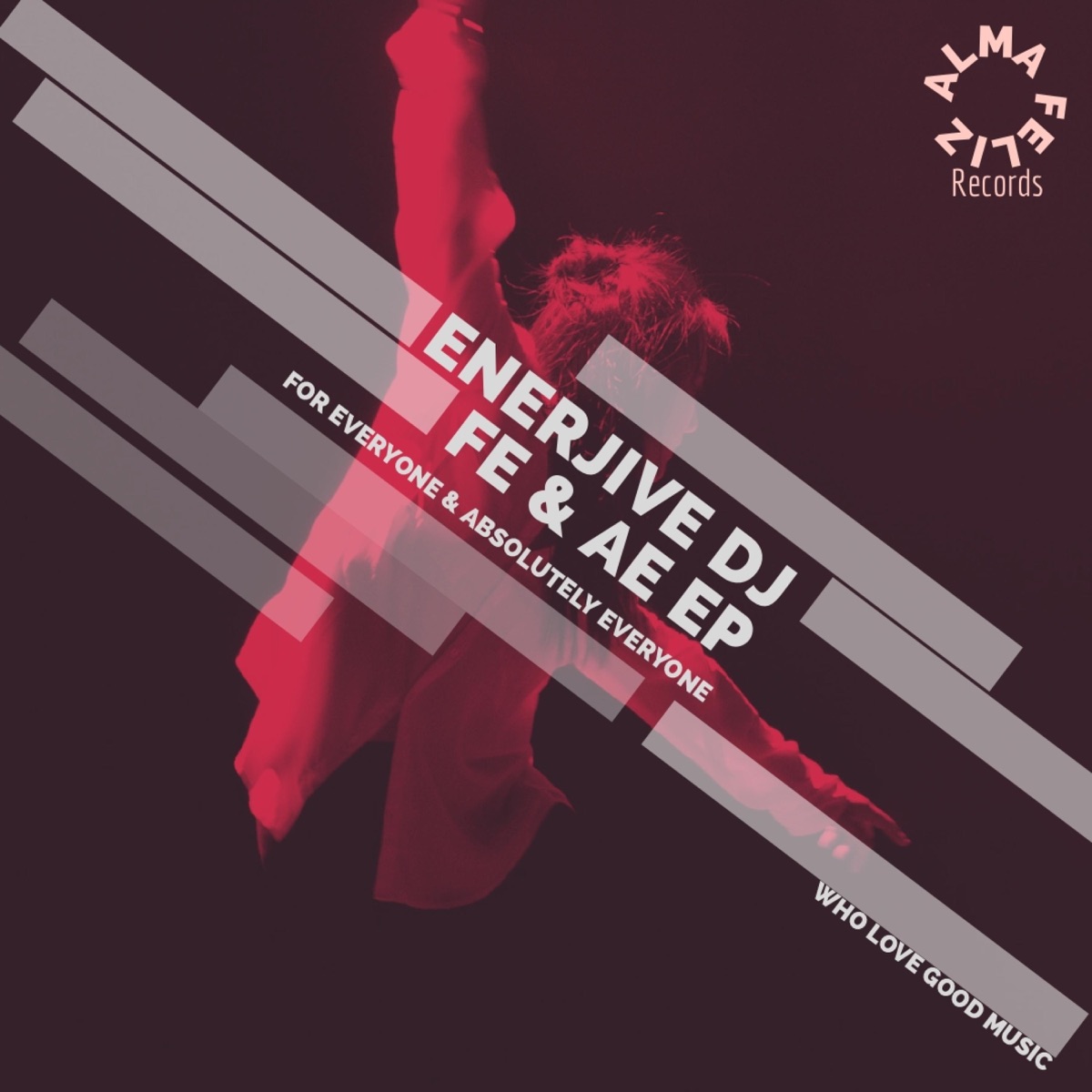 ForEveryone&AbsolutelyEveryone - Single by Enerjivedj album cover