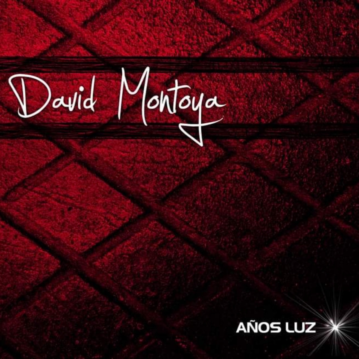 Años Luz by David Montoya album cover