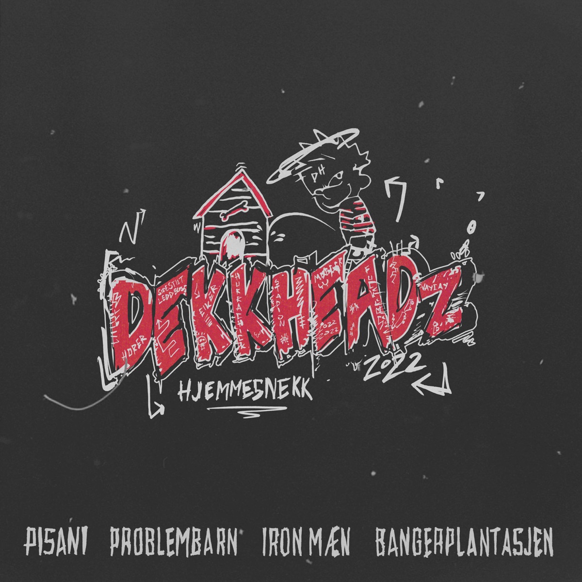 Dekkheadz 2022 - Hjemmesnekk (feat. Pisani) - Single by STADION, Problembarn & Iron Mæn album cover