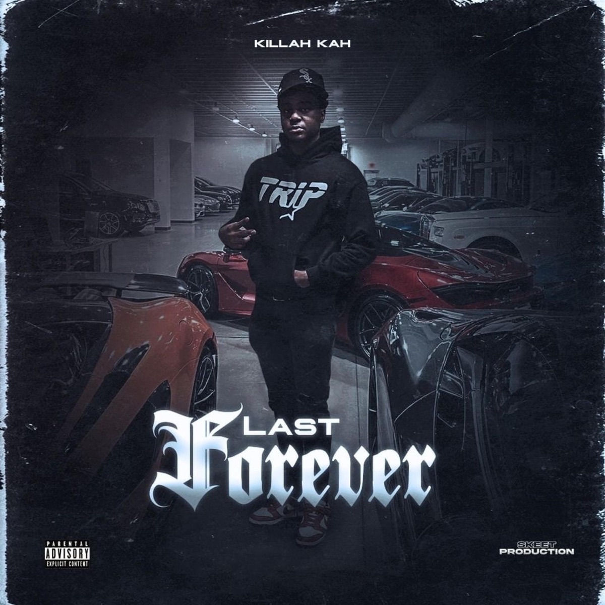 Last Forever - EP by Killah-Kah album cover