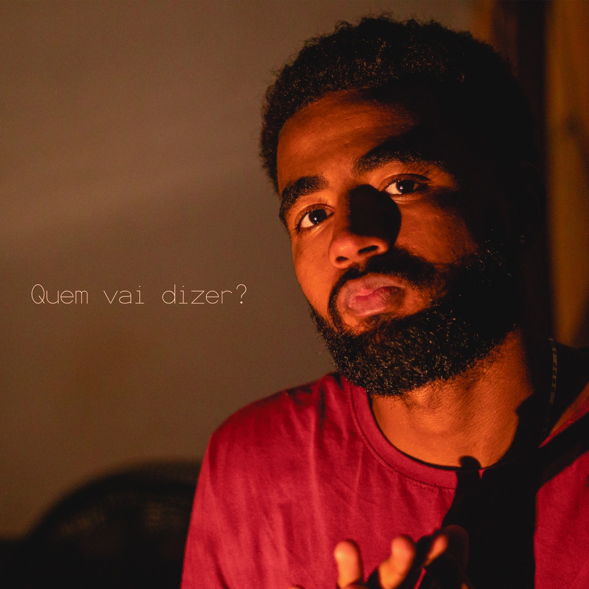 Quem Vai Dizer? - Single by Pedro Bala album cover