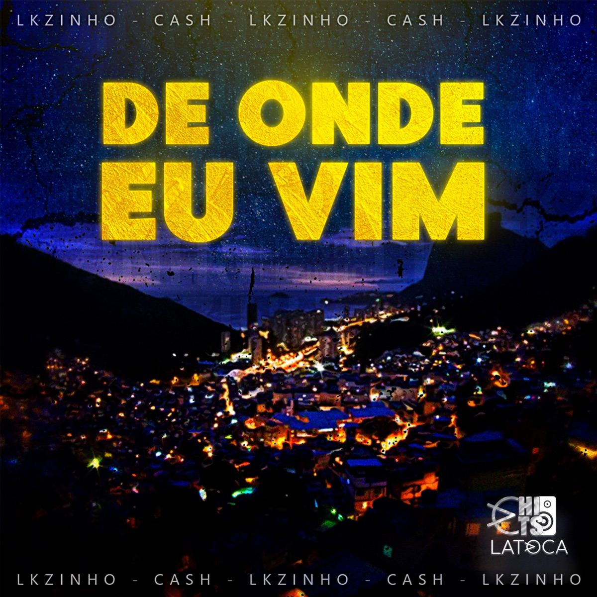 De Onde Eu Vim - Single by Lkzinho & DJ Cash album cover