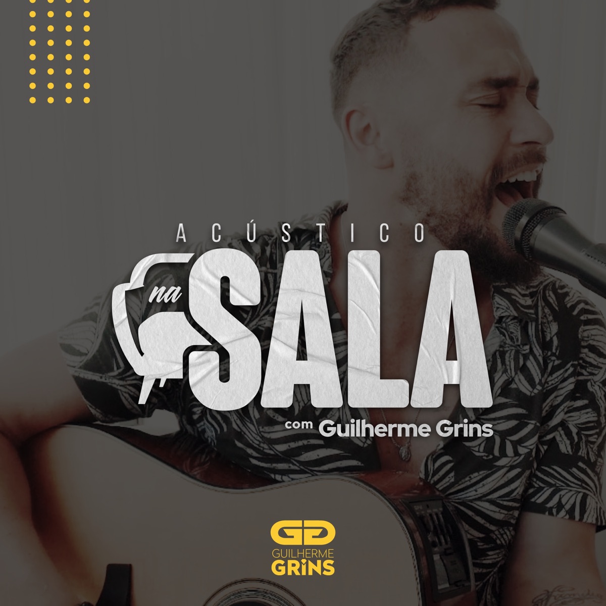 Acústico na Sala by Guilherme Grins album cover