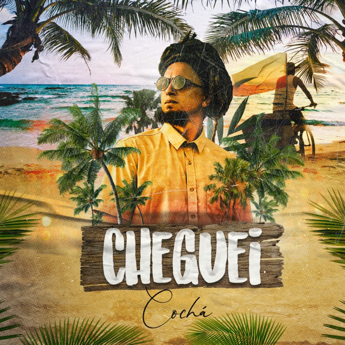 Cheguei - Single by CoChá album cover