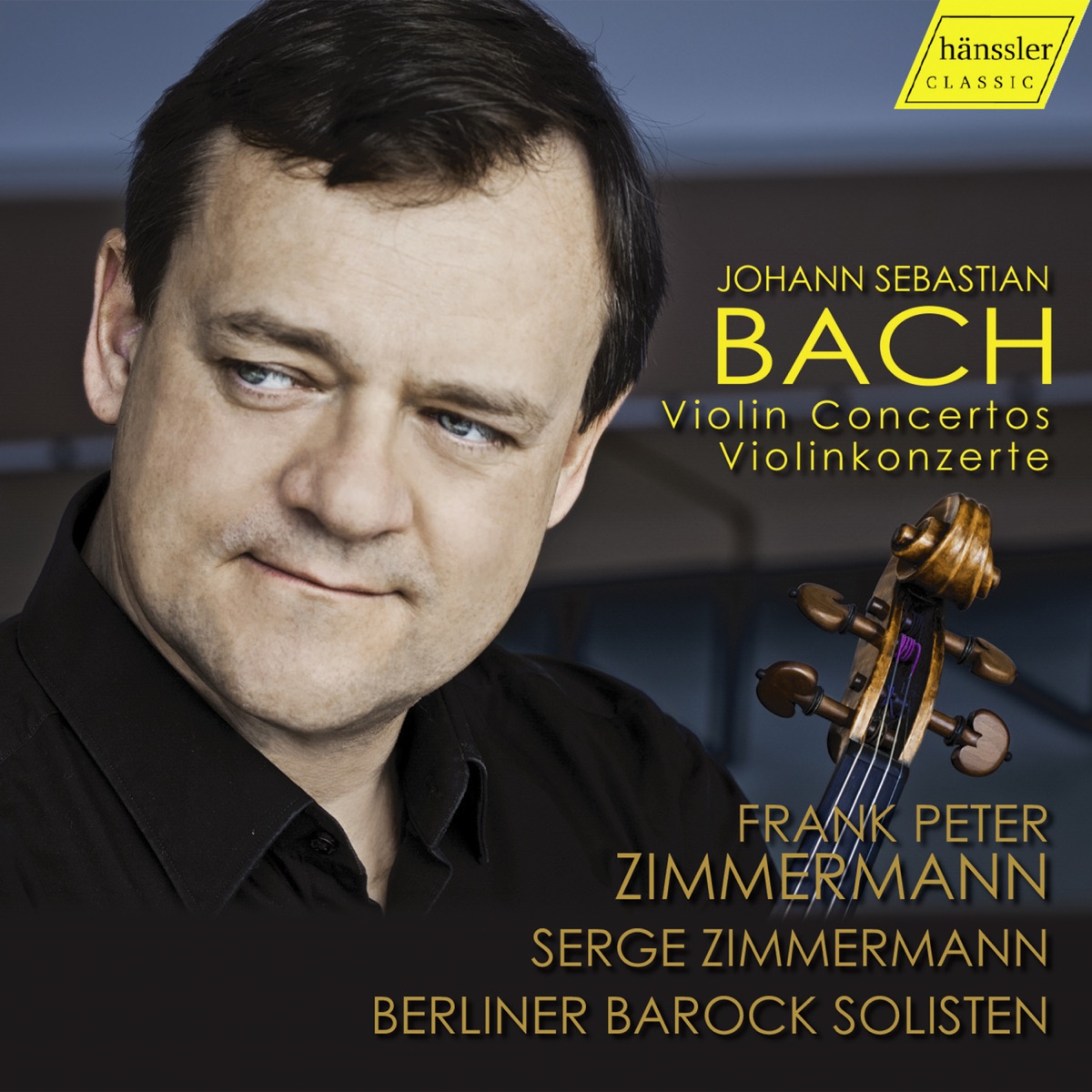 Bach: Violin Concertos by Frank Peter Zimmermann, Serge Zimmermann & Berliner Barock Solisten album cover
