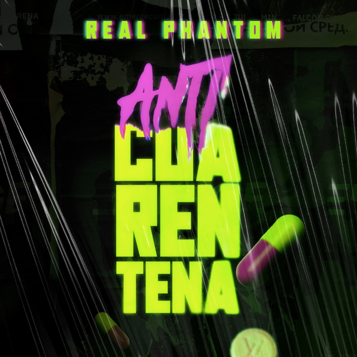 Anti Cuarentena - Single by Real Phantom, Mista Bombo & Dimelo Yssa album cover