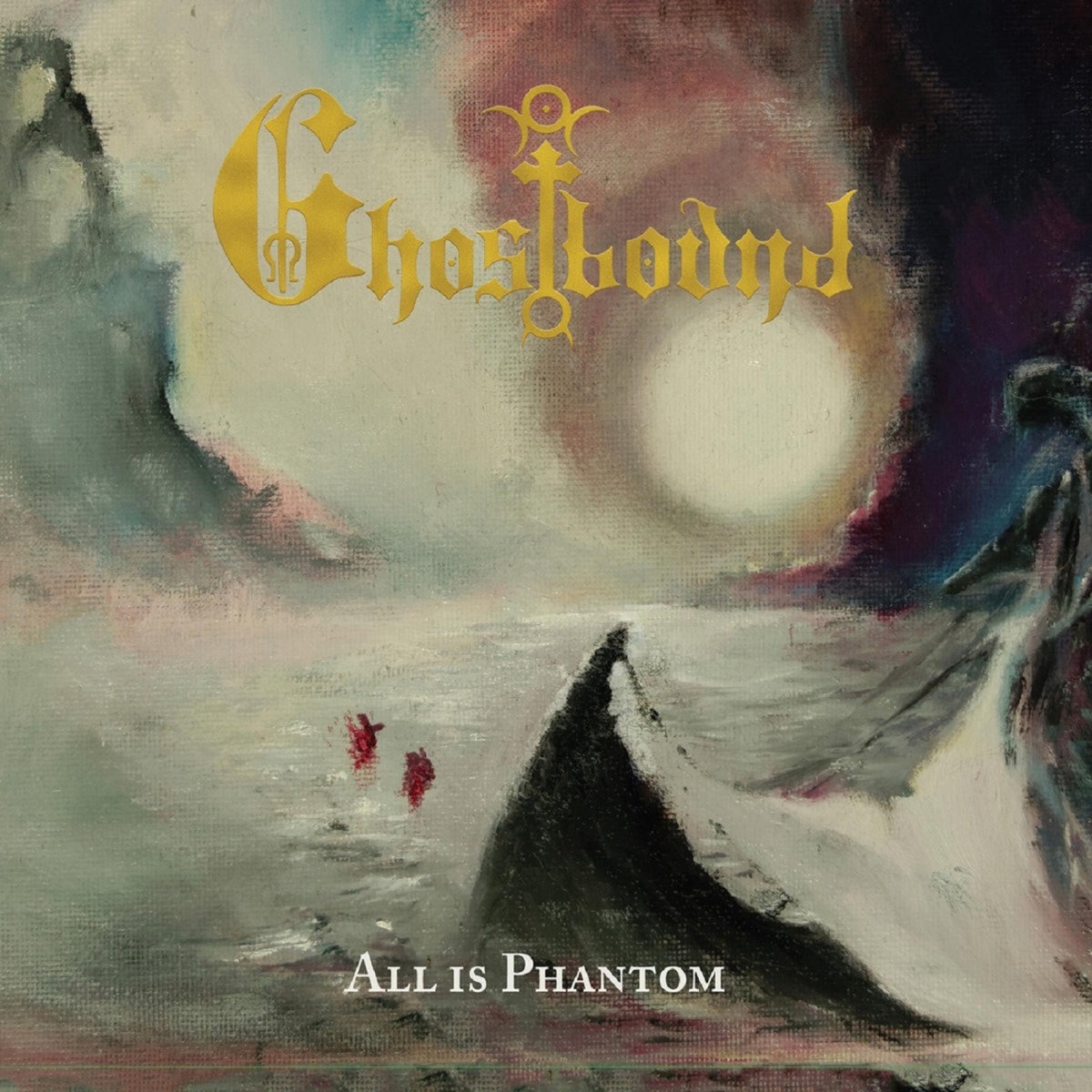 All is Phantom by Ghostbound album cover