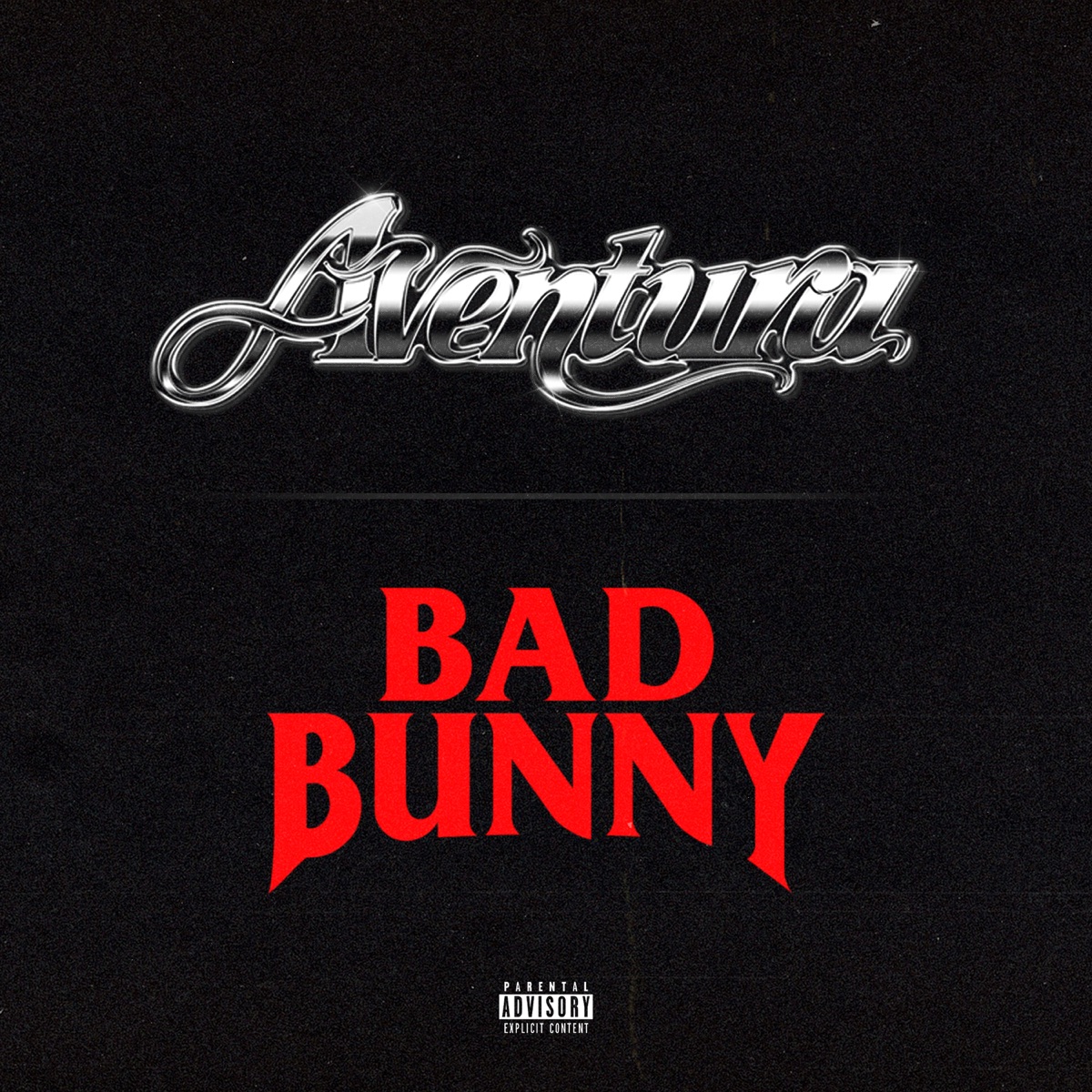 Volví - Single by Aventura & Bad Bunny album cover artwork