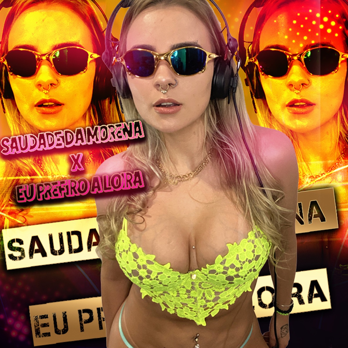Saudade Da Morena X Eu Prefiro a Loira - Single by DJ Haal, Mina de Quebra & Dj Luh Rosinke album cover