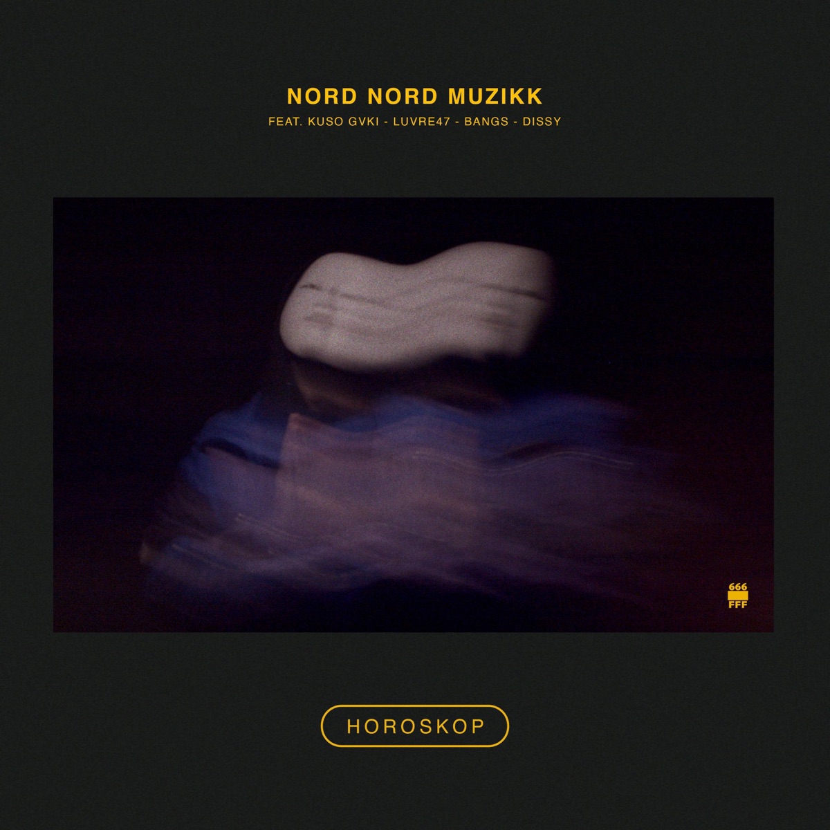 Horoskop (feat. Luvre47, Bangs, Dissy & Kuso Gvki) - Single by Nord Nord Muzikk album cover