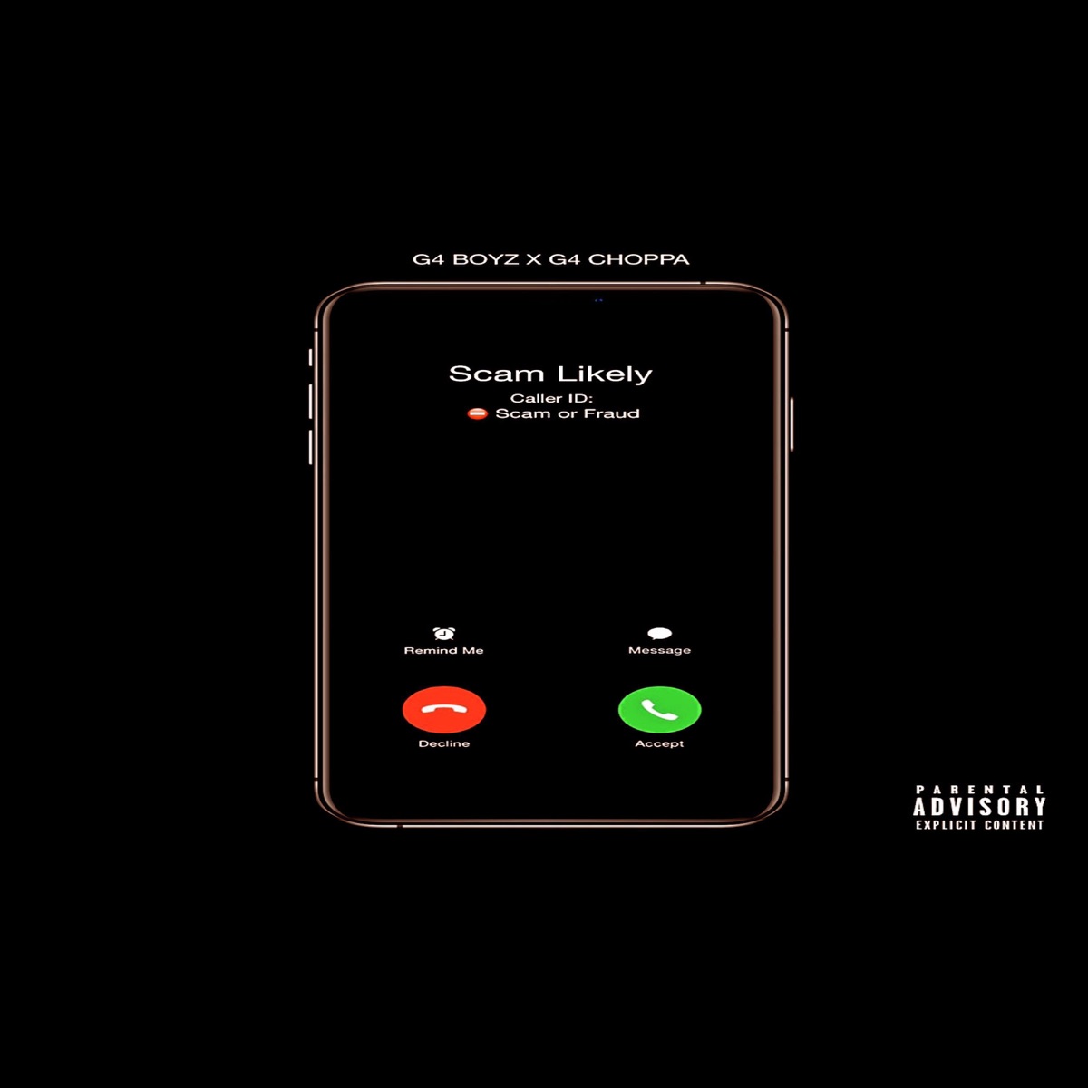 Scam Likely (feat. G4Choppa) - Single by G4 Boyz album cover