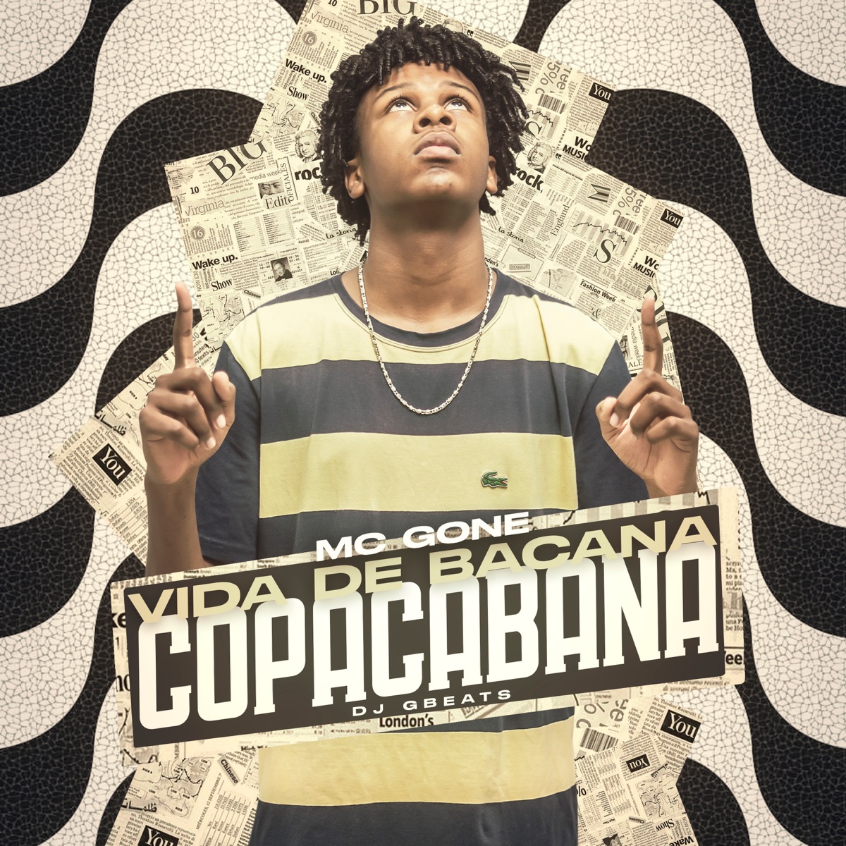 Vida de Bacana Copacabana - Single by Mc Gone album cover