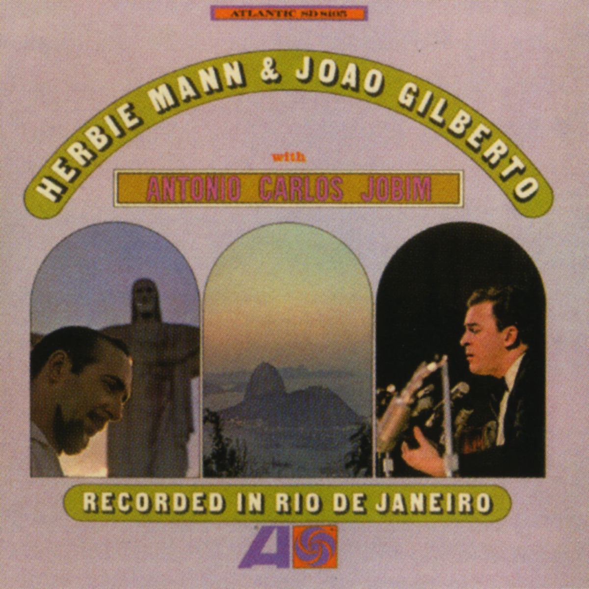 Recorded In Rio de Janerio by Herbie Mann, Antônio Carlos Jobim & João Gilberto album cover