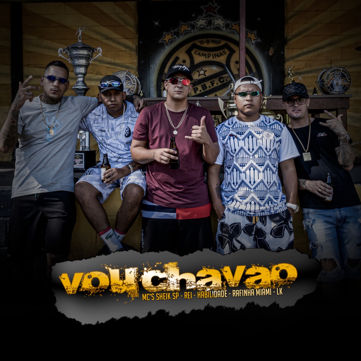 Vou Chavao - Single by MC Habilidade, Mc LK, Mc Sheik SP, MC Rei & MC Rafinha Miami album cover