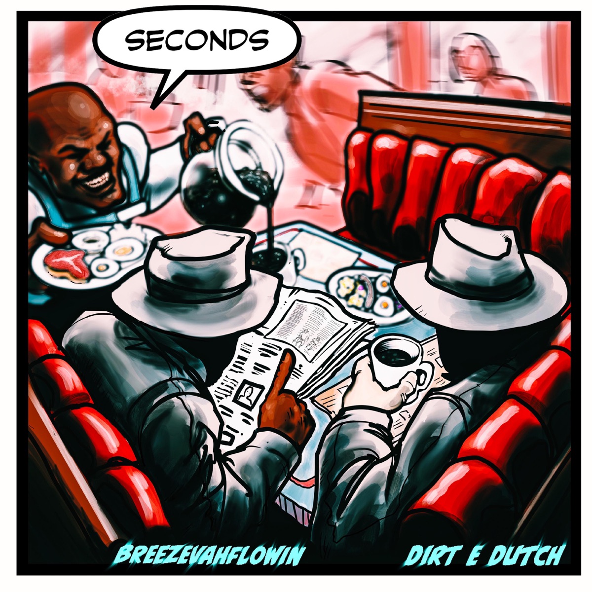 Breez Evahflowin & Dirt E Dutch: Seconds by Breez Evahflowin album cover