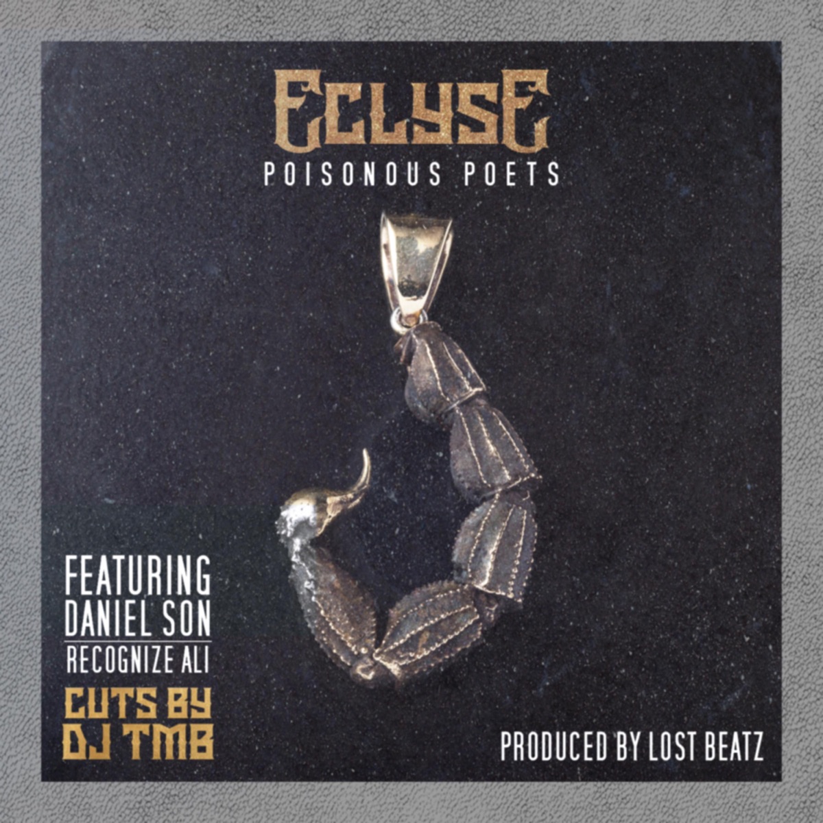 Poisonous Poets (feat. Daniel Son & Recognize Ali) - Single by Eclyse album cover