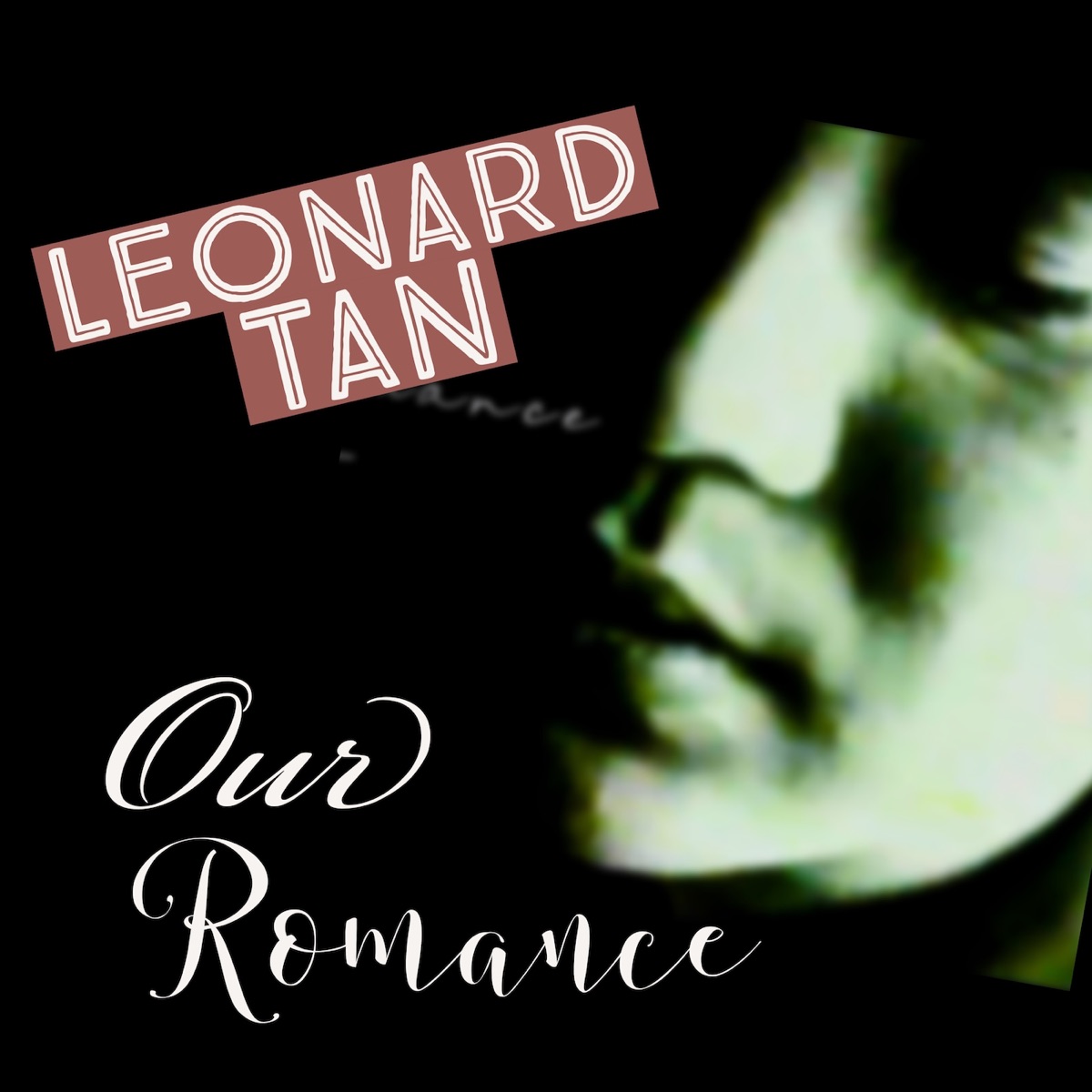 Our Romance (feat. Leonard Tan) - Single by i2eye album cover
