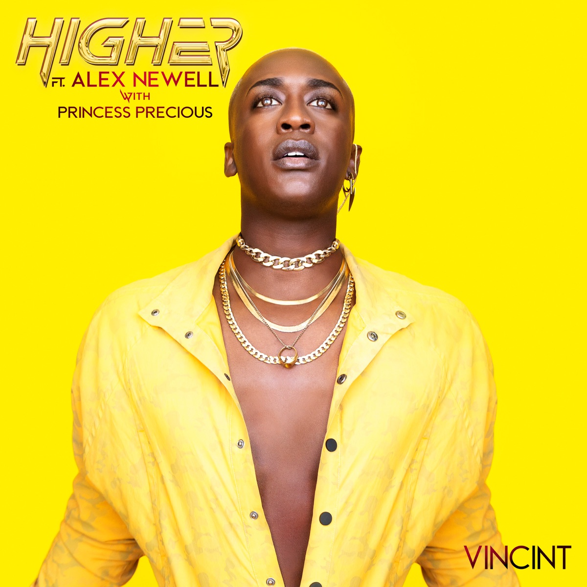Higher (feat. Alex Newell) [with Princess Precious] - Single by VINCINT album cover