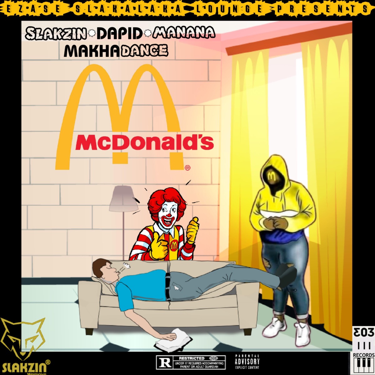 McDonald's (feat. Dapid, Manana & Makhadance) - Single by Slakzin album cover