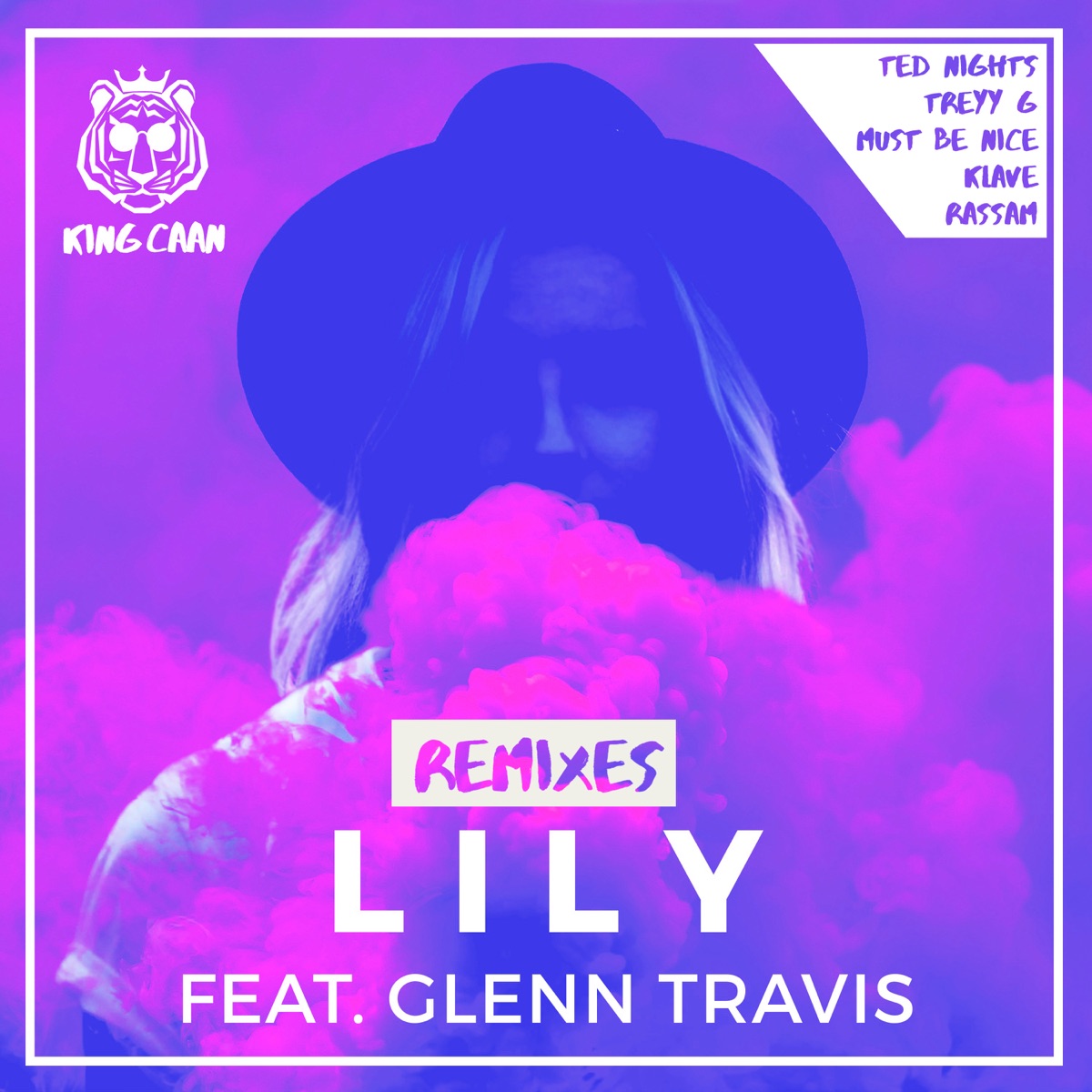 LILY Remixes (feat. Glenn Travis) - EP by King CAAN album cover