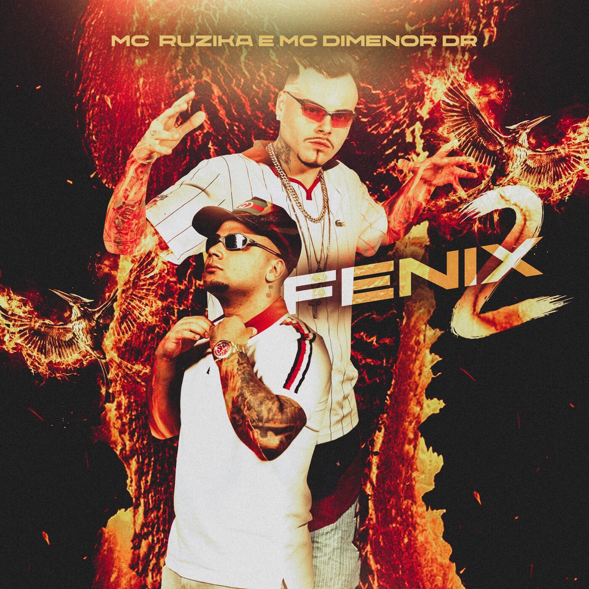 Fenix 2 - Single by Mc Ruzika & Mc Dimenor Dr album cover