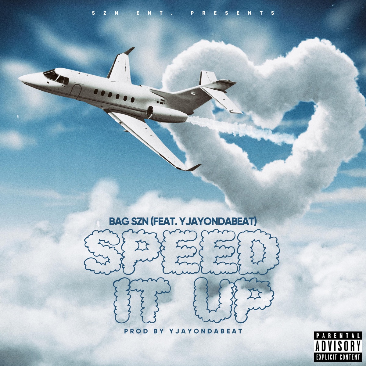 Speed It Up (feat. YJayOnDaBeat) - Single by BAG SZN album cover