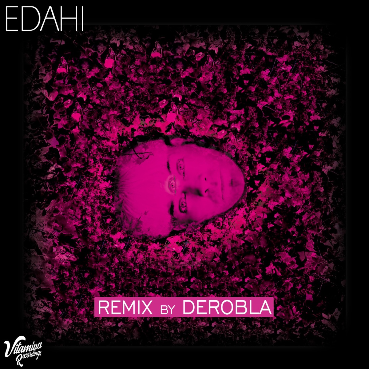 Edahi (Derobla Remix) - Single by Edahi album cover