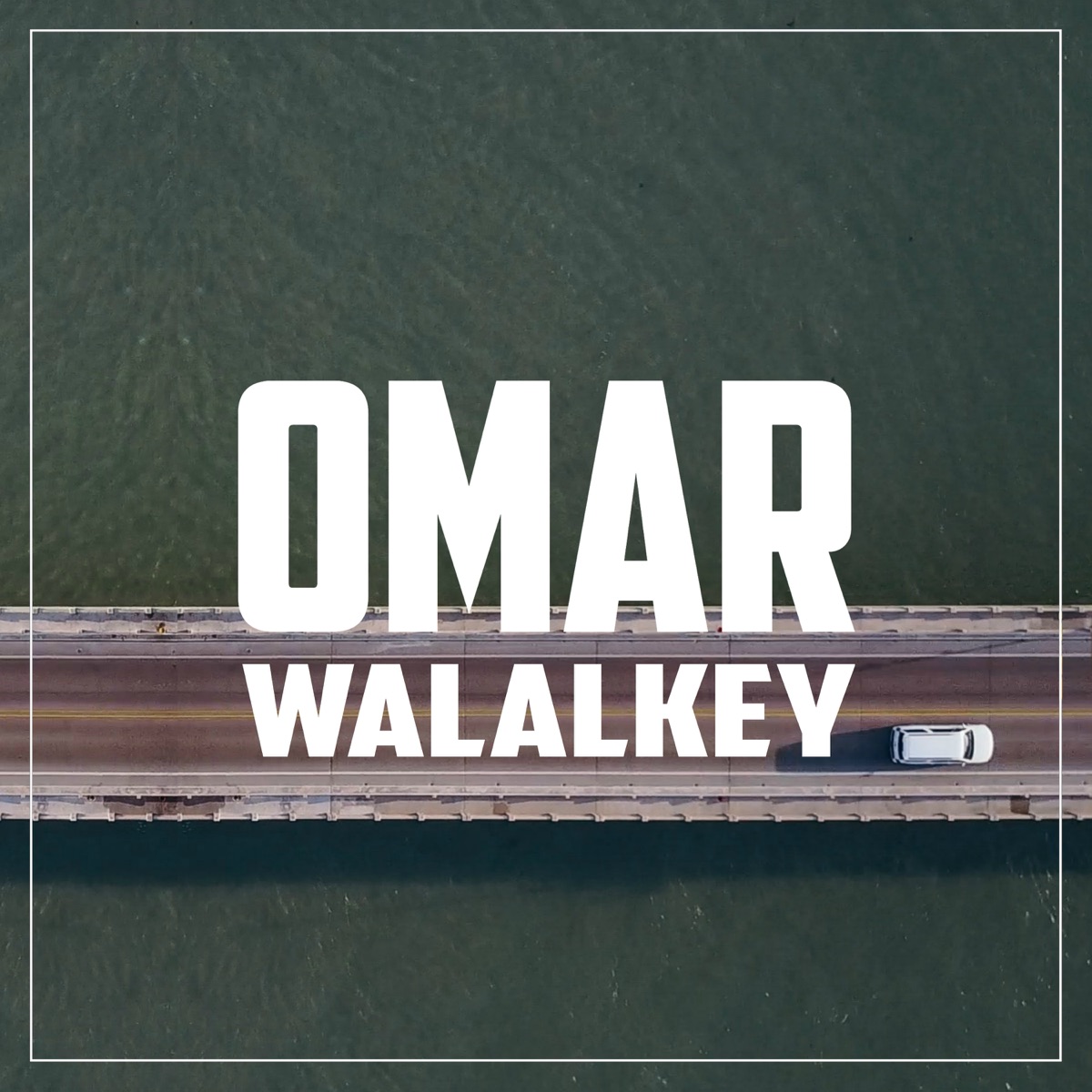 Walalkey - Single by Omar album cover