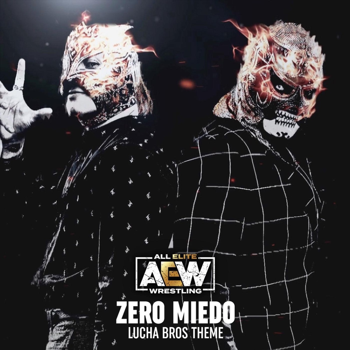 Zero Miedo (Lucha Bros Theme) - Single by All Elite Wrestling album cover