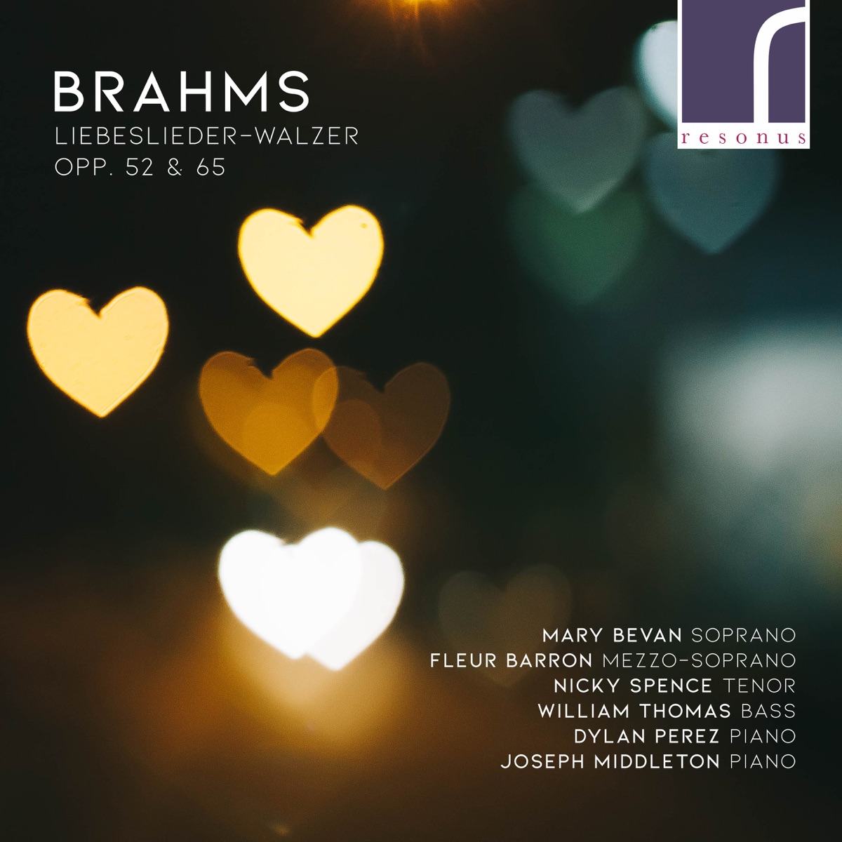 Brahms: Liebeslieder, Op. 52 & 65 by Mary Bevan, Fleur Barron, Nicky Spence, William Thomas, Dylan Perez & Joseph Middleton album cover