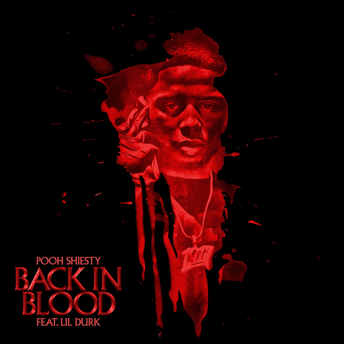 Back in Blood (feat. Lil Durk) - Single by Pooh Shiesty album cover