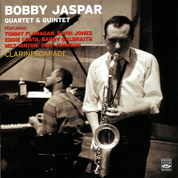 Clarinescapade by Bobby Jaspar, Tommy Flanagan, Elvin Jones, Eddie Costa, Barry Galbraith, Milt Hinton & Osie Johnson album cover