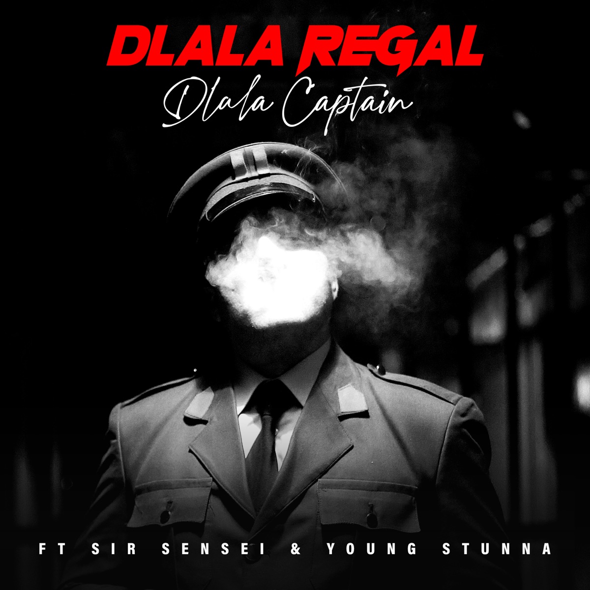Dlala Captain (feat. Sir Sensei & Young Stunna) - Single by Dlala Regal album cover