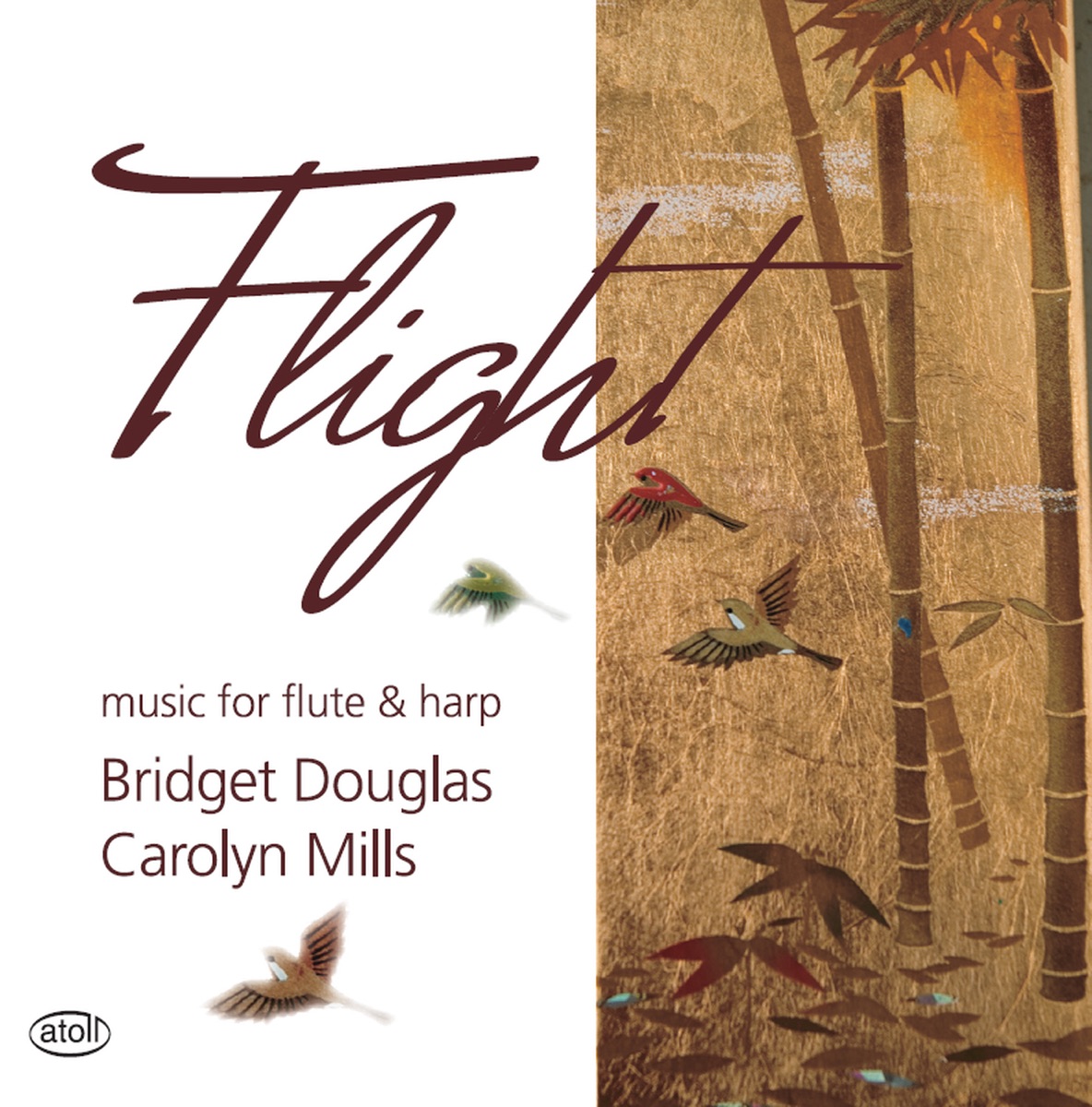 Flight: Music for Flute & Harp by Bridget Douglas, Carolyn Mills & Arnold Marinissen album cover