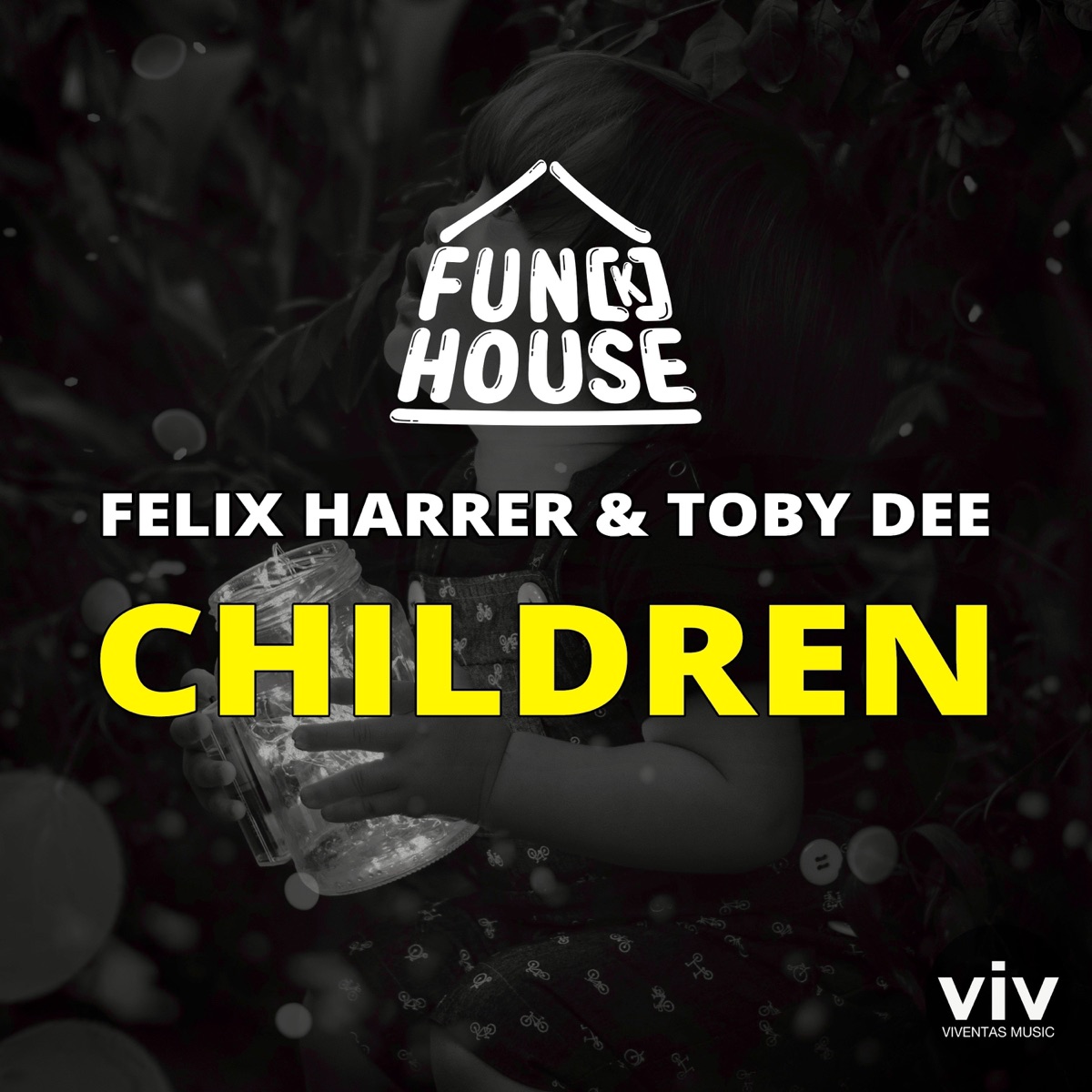 Children - Single by Fun{k}house, Felix Harrer & Toby DEE album cover