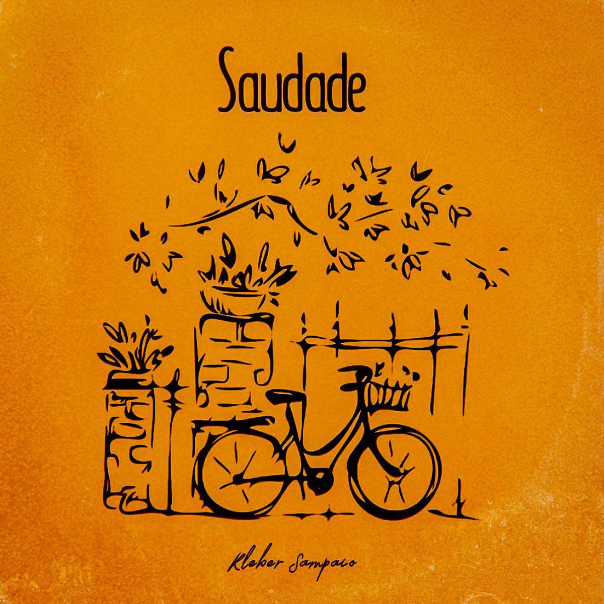 Saudade - Single by Kleber Sampaio album cover