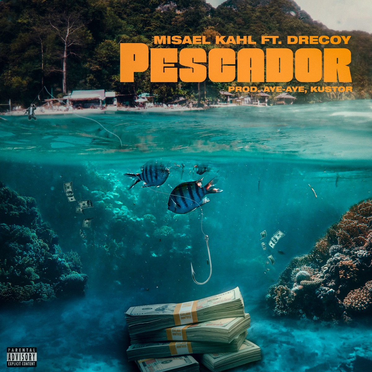 Pescador - Single by Misael Kahl & dreCoy album cover