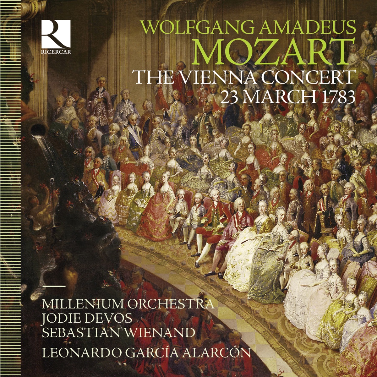 Mozart: The Vienna Concert, 23 March 1783 by Millenium Orchestra, Jodie Devos, Sebastian Wienand & Leonardo García Alarcón album cover