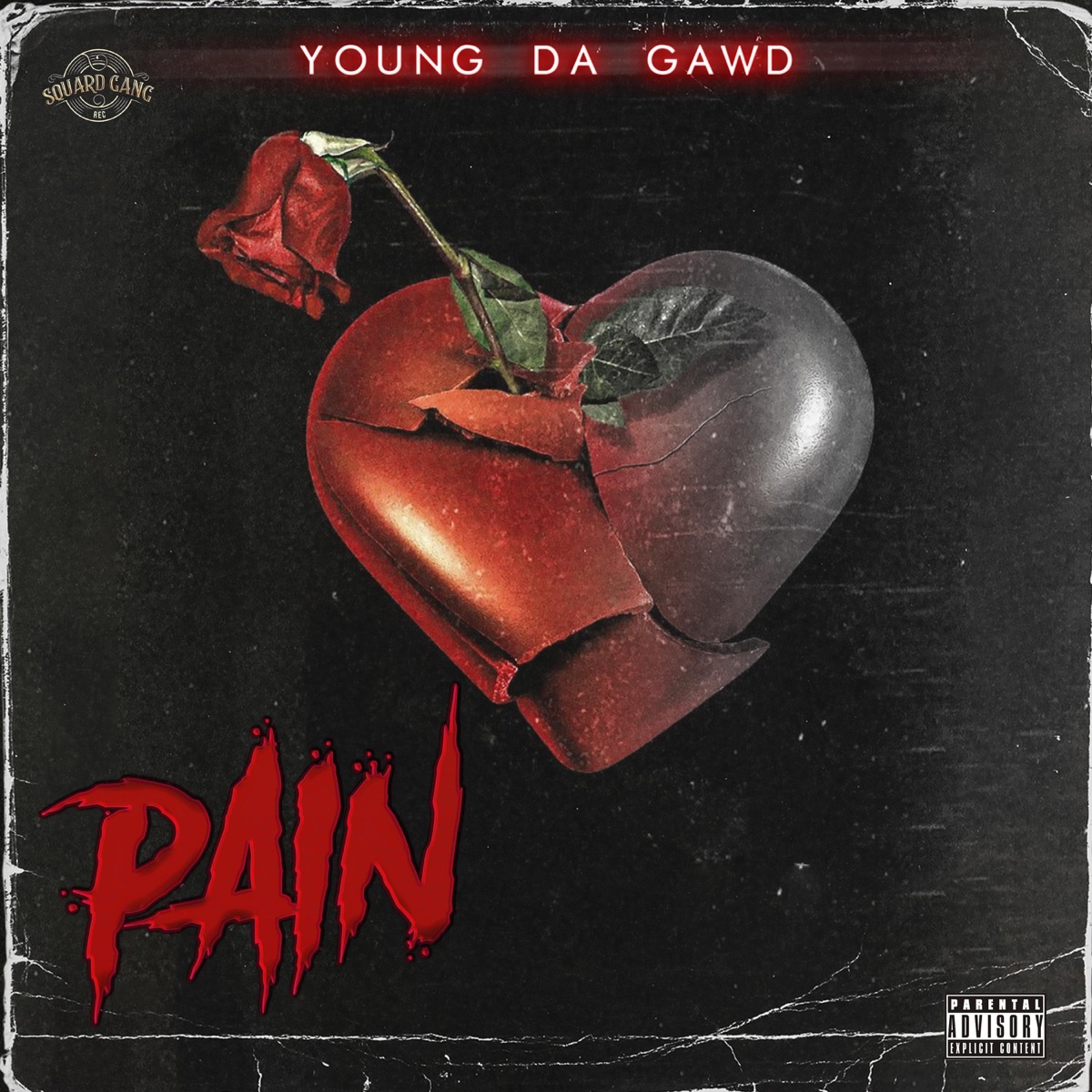 Pain - Single by Young Da Gawd album cover