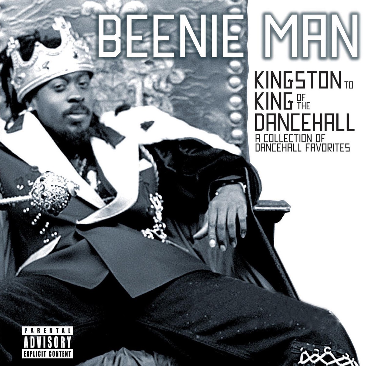 From Kingston to King of the Dancehall - A Collection of Dancehall Favorites by Beenie Man album cover